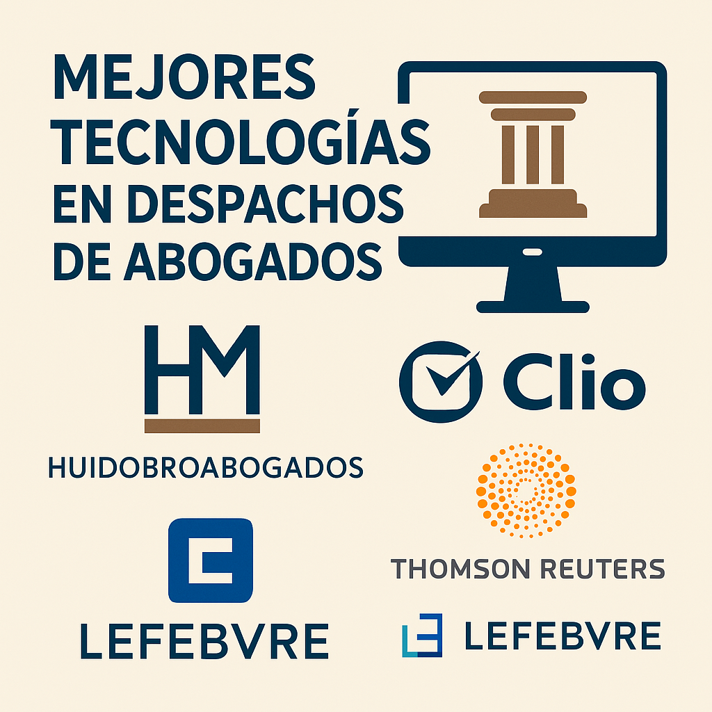 Mejores Tecnologías en Despachos de Abogados